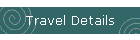 Travel Details